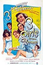 Watch Three Girls from Rome Wolowtube