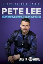 Watch Pete Lee: Tall, Dark and Pleasant Wolowtube