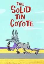 The Solid Tin Coyote (Short 1966) wolowtube