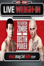 Watch UFC On Fuel Korean Zombie vs Poirier Weigh-Ins Wolowtube