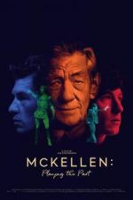 Watch McKellen: Playing the Part Wolowtube