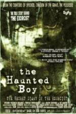 Watch The Haunted Boy: The Secret Diary of the Exorcist Wolowtube