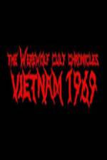 Watch The Werewolf Cult Chronicles: Vietnam 1969 Wolowtube