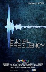 Watch Final Frequency (Short 2021) Wolowtube