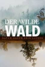 Watch Der Wilde Wald Wolowtube
