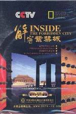 Watch Inside the Forbidden City Wolowtube