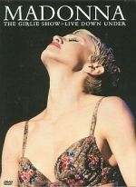 Watch Madonna: The Girlie Show - Live Down Under Wolowtube