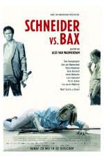 Watch Schneider vs Bax Wolowtube