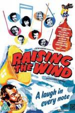 Watch Raising the Wind Wolowtube