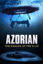 Watch Azorian: The Raising of the K-129 Wolowtube