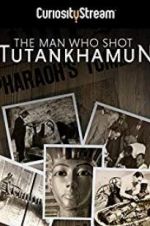 Watch The Man who Shot Tutankhamun Wolowtube