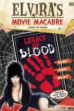 Watch Elvira's Movie Macabre: Legacy of Blood Wolowtube