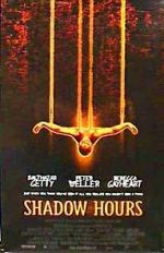 Watch Shadow Hours Wolowtube