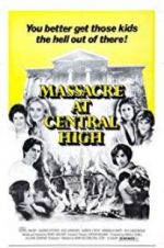 Watch Massacre at Central High Wolowtube