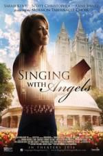 Watch Singing with Angels Wolowtube