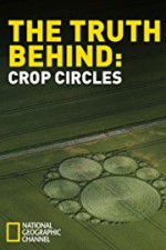 Watch The Truth Behind Crop Circles Wolowtube