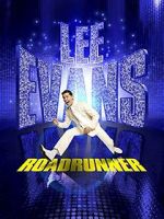 Watch Lee Evans: Roadrunner Live at the O2 Wolowtube