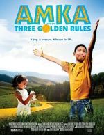 Watch Amka and the Three Golden Rules Wolowtube