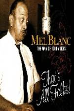 Watch Mel Blanc The Man of a Thousand Voices Wolowtube