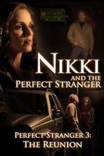 Watch Nikki and the Perfect Stranger Wolowtube