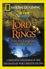 Watch National Geographic Beyond the Movie - The Lord of the Rings Wolowtube