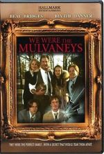 Watch We Were the Mulvaneys Wolowtube