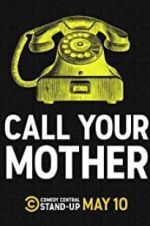 Watch Call Your Mother Wolowtube