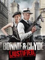 Watch Bonnie & Clyde: Justified Wolowtube