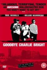 Watch Goodbye Charlie Bright Wolowtube