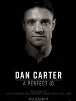 Watch Dan Carter: A Perfect 10 Wolowtube