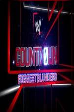 Watch WWE Countdown: Biggest Blunders Wolowtube