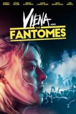 Watch Viena and the Fantomes Wolowtube