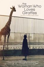 Watch The Woman Who Loves Giraffes Wolowtube