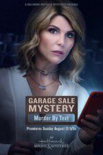 Watch Garage Sale Mystery: Murder by Text Wolowtube