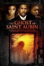 Watch The Ghost of Saint Aubin Wolowtube