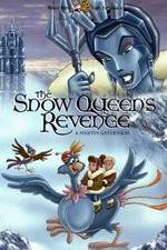 Watch The Snow Queen's Revenge Wolowtube