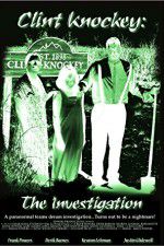 Watch Clint Knockey The Investigation Wolowtube