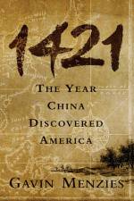 Watch 1421: The Year China Discovered America? Wolowtube