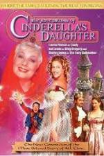 Watch The Adventures of Cinderella's Daughter Wolowtube