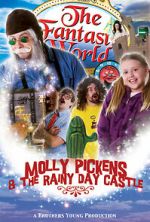 Watch Molly Pickens and the Rainy Day Castle Wolowtube