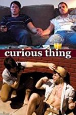 Watch Curious Thing Wolowtube