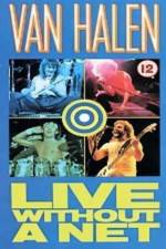 Watch Van Halen Live Without a Net Wolowtube