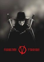 Watch Freedom! Forever!: Making \'V for Vendetta\' Wolowtube