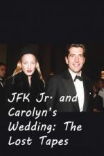 Watch JFK Jr. and Carolyn\'s Wedding: The Lost Tapes Wolowtube