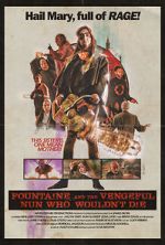 Watch Fountaine and the Vengeful Nun Who Wouldn\'t Die Wolowtube