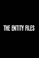 Watch The Entity Files Wolowtube