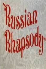 Watch Russian Rhapsody Wolowtube