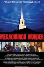 Watch Megachurch Murder Wolowtube