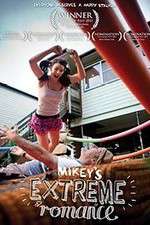 Watch Mikey\'s Extreme Romance Wolowtube