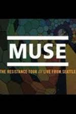 Watch Muse Live in Seattle Wolowtube